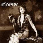 Eleanor (JAP) : Two Mellow Songs